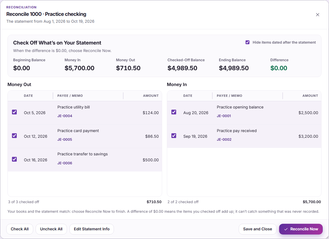 Reconciling the practice checking account: the statement's balances above two lists, money out and
            money in, each entry checked off against the bank, and the difference at zero.